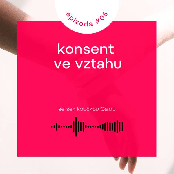 Miláček | podcast sex koučky Gaii